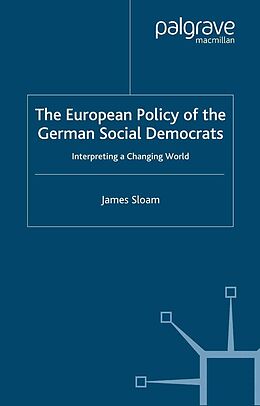 E-Book (pdf) The European Policy of the German Social Democrats von J. Sloam