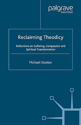 eBook (pdf) Reclaiming Theodicy de M. Stoeber