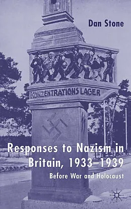 E-Book (pdf) Responses to Nazism in Britain, 1933-1939 von D. Stone