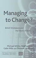 E-Book (pdf) Managing To Change? von M. White, S. Hill, Deborah Smeaton
