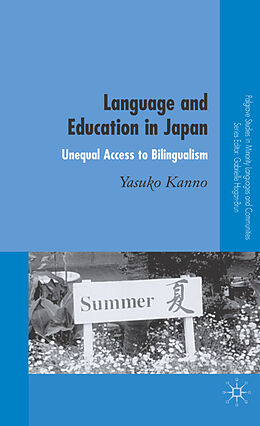 Livre Relié Language and Education in Japan de Y. Kanno