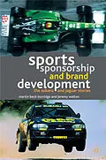 E-Book (pdf) Sports Sponsorship and Brand Development von M. Beck-Burridge, J. Walton