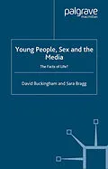 E-Book (pdf) Young People, Sex and the Media von D. Buckingham, S. Bragg