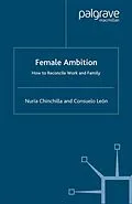 E-Book (pdf) Female Ambition von N. Chinchilla, C. León