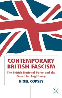E-Book (pdf) Contemporary British Fascism von N. Copsey