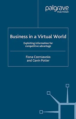 E-Book (pdf) Business in a Virtual World von Fiona Czerniawska, G. Potter