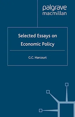 E-Book (pdf) Selected Essays on Economic Policy von G. Harcourt