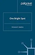 E-Book (pdf) One Bright Spot von V. Haskins