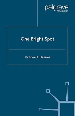 E-Book (pdf) One Bright Spot von V. Haskins