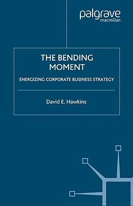 E-Book (pdf) The Bending Moment von David E. Hawkins
