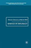 E-Book (pdf) Essence of Diplomacy von Christer Jönsson, Martin Hall