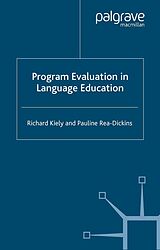 E-Book (pdf) Program Evaluation in Language Education von R. Kiely, P. Rea-Dickins
