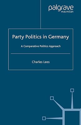 E-Book (pdf) Party Politics in Germany von C. Lees