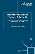 E-Book (pdf) International Transfer Pricing in Asia Pacific von J. Li