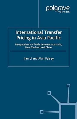 E-Book (pdf) International Transfer Pricing in Asia Pacific von J. Li
