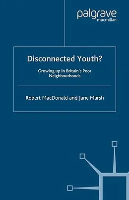 E-Book (pdf) Disconnected Youth? von R. Macdonald, J. Marsh