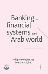 eBook (pdf) Banking and Financial Systems in the Arab World de P. Molyneux, M. Iqbal