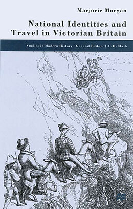 E-Book (pdf) National Identities and Travel in Victorian Britain von M. Morgan