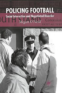 eBook (pdf) Policing Football de M. O'Neill