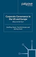 E-Book (pdf) Corporate Governance in the US and Europe von G. Owen, T. Kirchmaier, J. Grant
