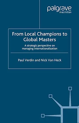 E-Book (pdf) From Local Champions To Global Masters von P. Verdin, N. Van Heck, Nick van Heck