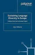E-Book (pdf) Sustaining Language Diversity in Europe von G. Williams