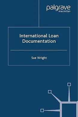 E-Book (pdf) International Loan Documentation von S. Wright