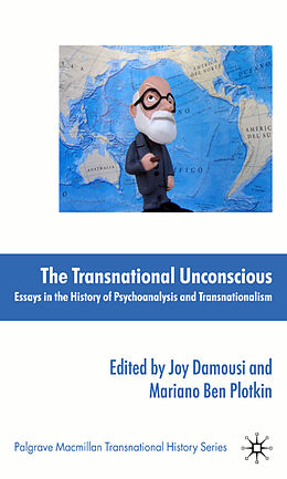 Livre Relié The Transnational Unconscious de Joy Plotkin, Mariano Ben Damousi