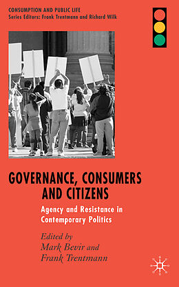 Fester Einband Governance, Consumers and Citizens von Mark Trentmann, Frank Bevir