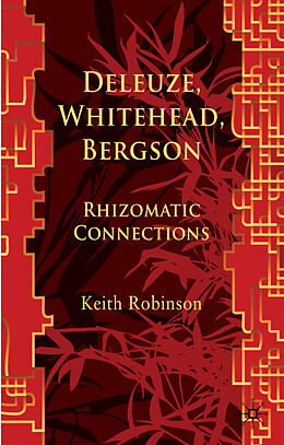 Livre Relié Deleuze, Whitehead, Bergson de Keith Robinson