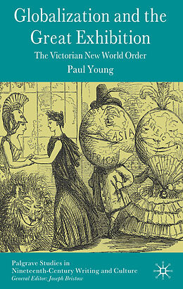 Livre Relié Globalization and the Great Exhibition de Paul Young