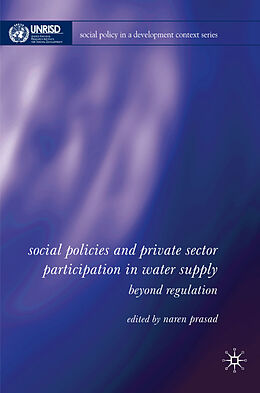 Fester Einband Social Policies and Private Sector Participation in Water Supply von N. Prasad