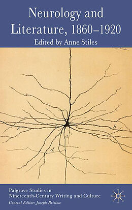 Livre Relié Neurology and Literature, 1860-1920 de Anne Stiles