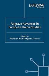 eBook (pdf) Palgrave Advances in European Union Studies de A. Bourne, M. Cini