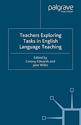 eBook (pdf) Teachers Exploring Tasks in English Language Teaching de Jane Willis