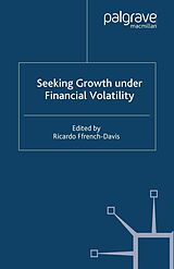 eBook (pdf) Seeking Growth Under Financial Volatility de 