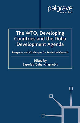 eBook (pdf) The WTO, Developing Countries and the Doha Development Agenda de 