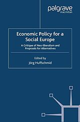 eBook (pdf) Economic Policy for a Social Europe de Jörg Huffschmid