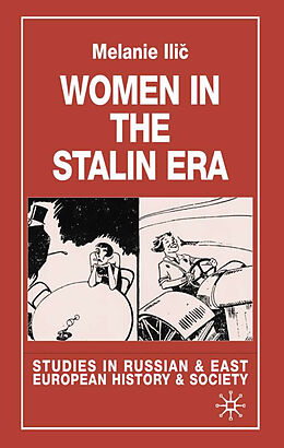 E-Book (pdf) Women in the Stalin Era von Melanie Ilic