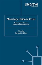 eBook (pdf) Monetary Union in Crisis de 