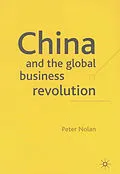 E-Book (pdf) China and the Global Business Revolution von P. Nolan