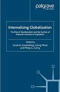 E-Book (pdf) Internalizing Globalization von Susanne Soederberg, Georg Menz, Philip G. Cerny