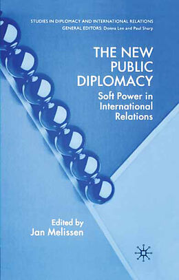 Kartonierter Einband The New Public Diplomacy von Jan Melissen