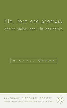 eBook (pdf) Film, Form and Phantasy de M. O'Pray