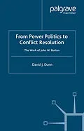 E-Book (pdf) From Power Politics to Conflict Resolution von David J. Dunn