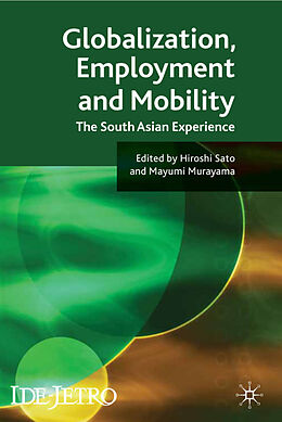 Livre Relié Globalisation, Employment and Mobility de Hiroshi Murayama, Mayumi Sato