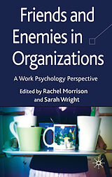 Livre Relié Friends and Enemies in Organizations de Rachel Wright, Sarah L. Morrison