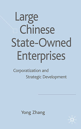 Livre Relié Large Chinese State-Owned Enterprises de Y. Zhang