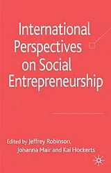 Fester Einband International Perspectives on Social Entrepreneurship von Jeffrey Robinson, Johanna Mair