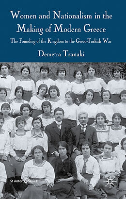 Livre Relié Women and Nationalism in the Making of Modern Greece de Demetra Tzanaki
